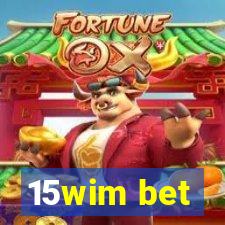 15wim bet